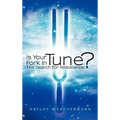 Is Your Fork in Tune?: The Search for Resonance