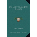 On Mediterranean Shores