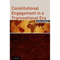 Constitutional Engagement in a Transnational Era