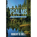 Theological Themes of Psalms: The Theology of the Book of Psalms
