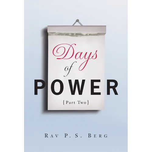 Days of Power: Part 2