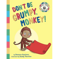 Don't Be Grumpy, Monkey!: Yoga to make you smile
