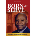 Born to Serve