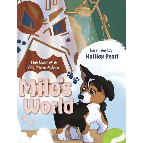 Milo's World: The Wall Ate My Mom Again