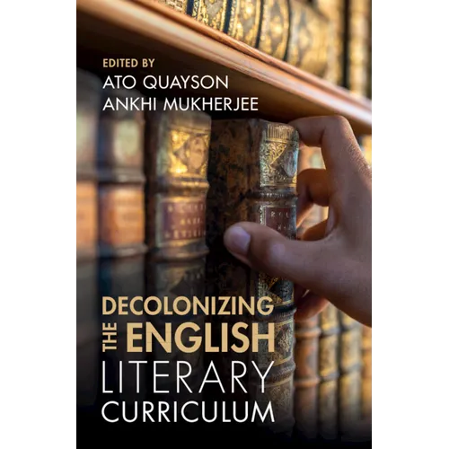 Decolonizing the English Literary Curriculum