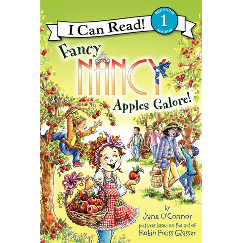 Fancy Nancy: Apples Galore!
