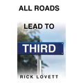 All Roads Lead to Third