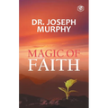 The Magic Of Faith