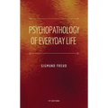 Psychopathology of Everyday Life: Easy to Read Layout