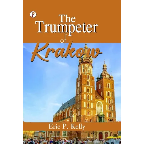 The Trumpeter of Krakow