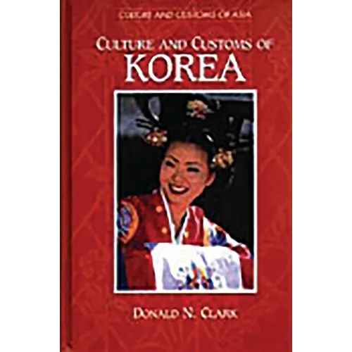 Culture and Customs of Korea