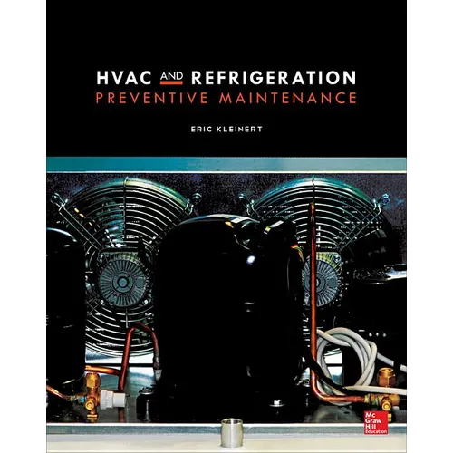 HVAC and Refrigeration Preventive Maintenance