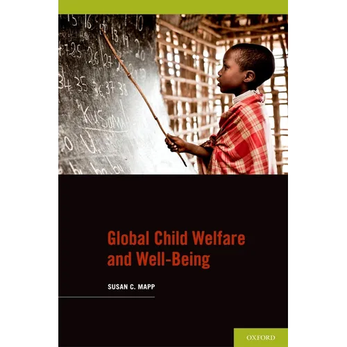 Global Child Welfare and Well-Being