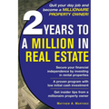 2 Years to a Million in Real Estate