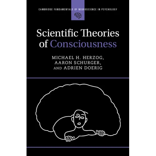 Scientific Theories of Consciousness
