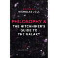 Philosophy and The Hitchhiker's Guide to the Galaxy