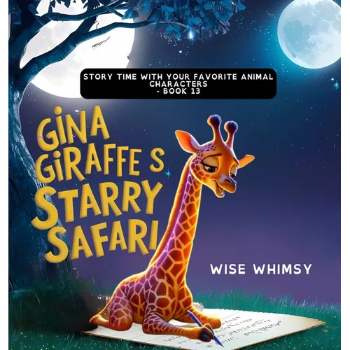Gina Giraffe's Starry Safari