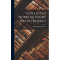Collected Works of Henry David Thoreau