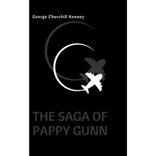 The Saga of Pappy Gunn