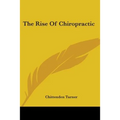 The Rise of Chiropractic
