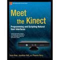 Meet the Kinect: An Introduction to Programming Natural User Interfaces
