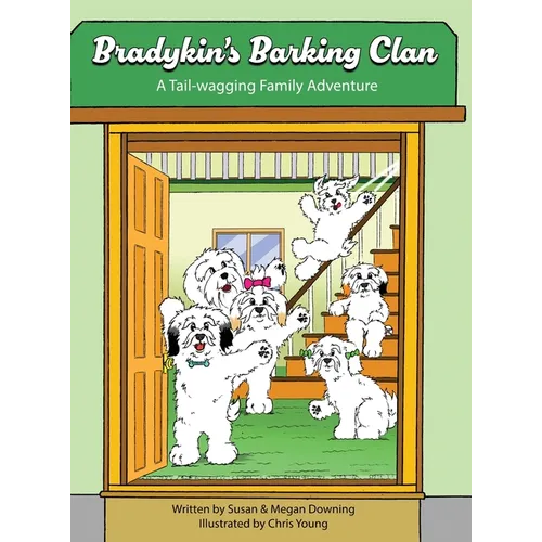Bradykin's Barking Clan: A Tail-wagging Family Adventure