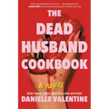 The Dead Husband Cookbook