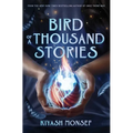 Bird of a Thousand Stories