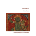 Tibetan Magic: Past and Present
