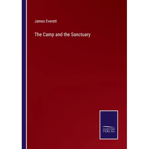 The Camp and the Sanctuary