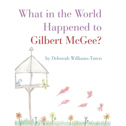 What in the World Happened to Gilbert McGee?