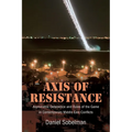 Axis of Resistance: Asymmetric Deterrence and Rules of the Game in Contemporary Middle East Conflicts