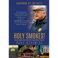 Holy Smokes!: Golden Guidance from Notre Dame's Championship Chaplain