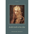 Doubt Truth to be a Liar