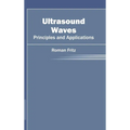 Ultrasound Waves: Principles and Applications