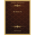 The Mystic Tie