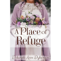 Rubyville: A Place of Refuge, Book 2