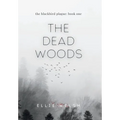 The Dead Woods