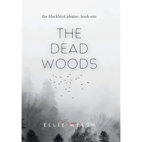 The Dead Woods