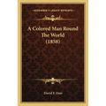 A Colored Man Round The World (1858)