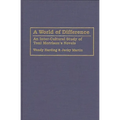 A World of Difference: An Inter-Cultural Study of Toni Morrison's Novels