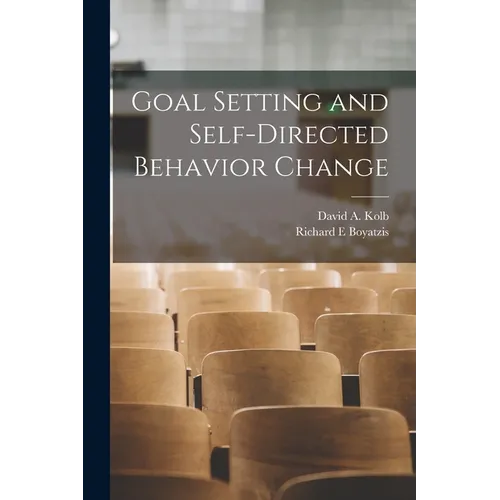 Goal Setting and Self-directed Behavior Change