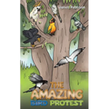 The Amazing Bird Protest