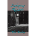 Embracing Radiance