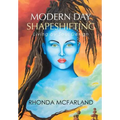 Modern Day Shapeshifting: Living by Soul Design