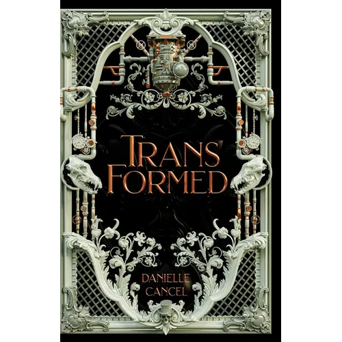 Transformed
