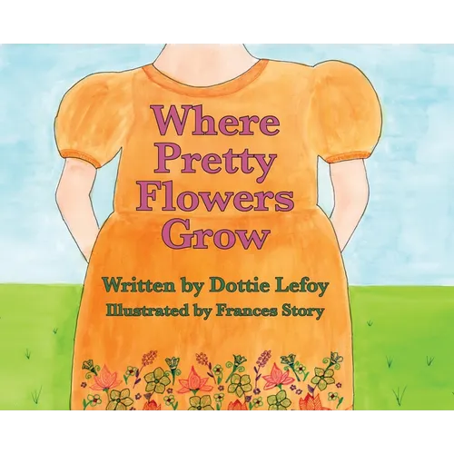 Where Pretty Flowers Grow