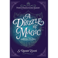 A Drizzle of Magic: A Cozy Fantasy Mystery