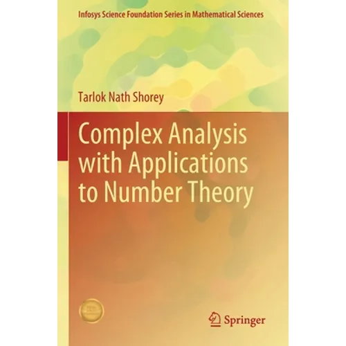 Complex Analysis with Applications to Number Theory