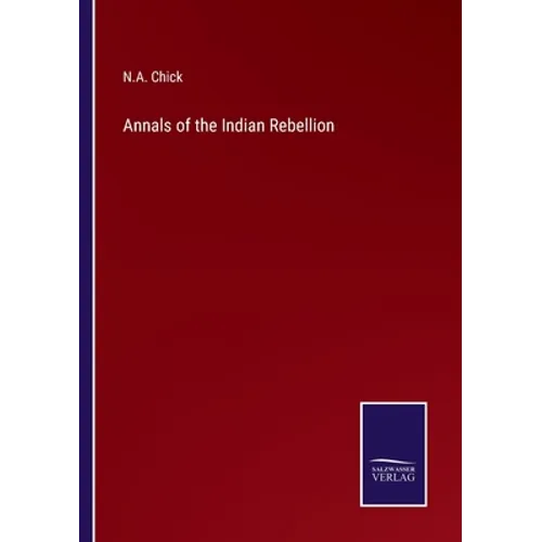 Annals of the Indian Rebellion